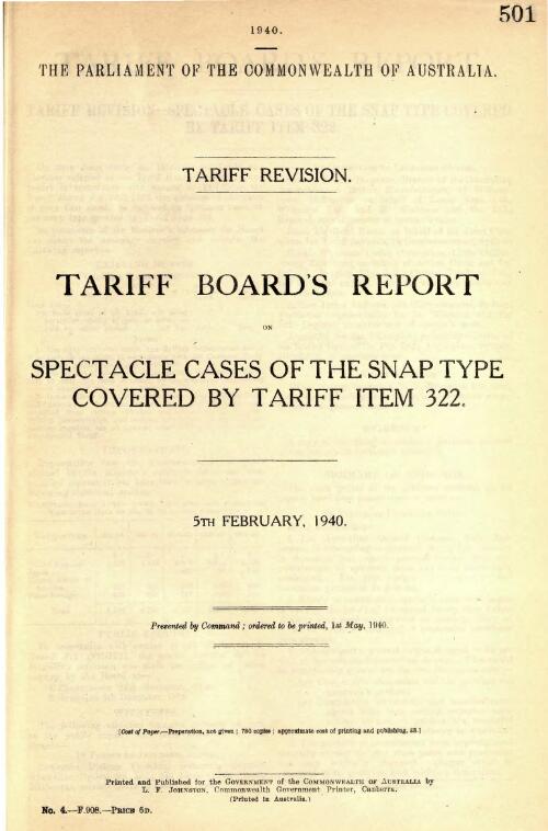 Tariff Board's report on spectacle cases of the snap type covered by tariff item 322, 5th February, 1940