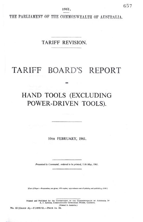 Tariff revision : Tariff Board's report on hand tools (excluding power-driven tools), 10th February, 1961