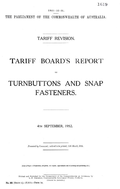 Tariff revision : Tariff Board's report on turnbuttons and snap fasteners, 4th September, 1952
