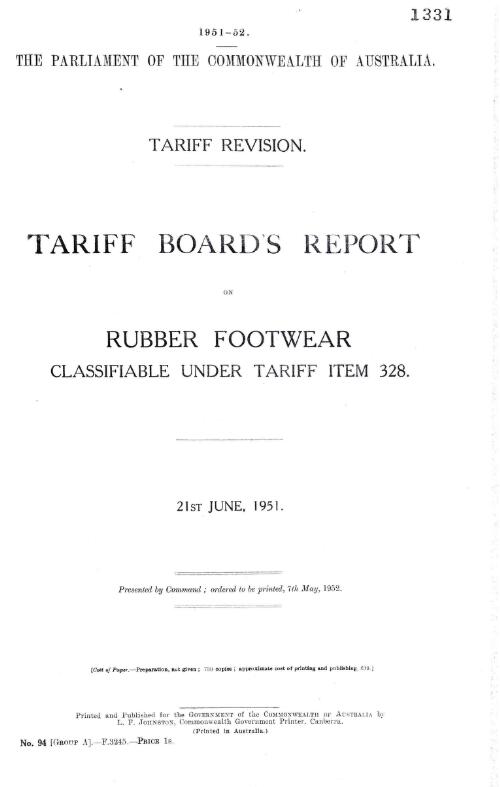 Tariff revision : Board's report on rubber footwear classifiable under tariff item 328, 21st June, 1951