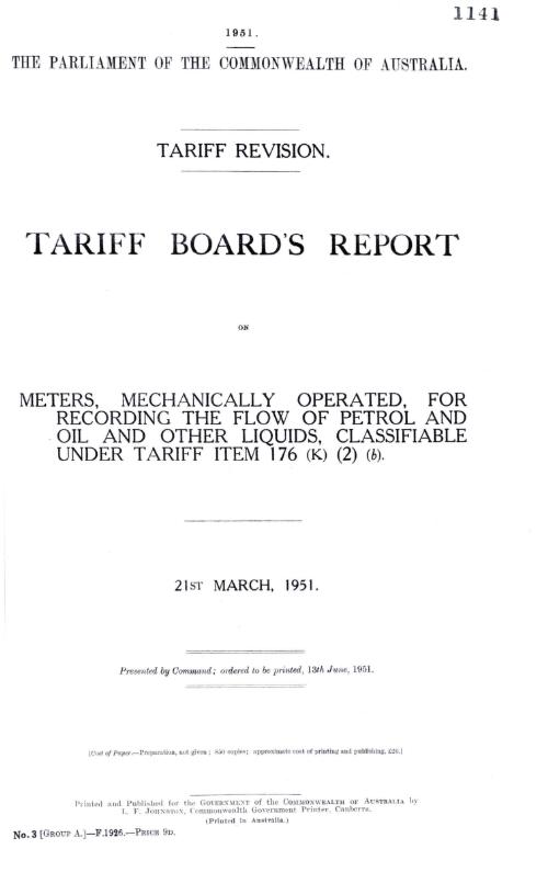 Tariff Board's report on meters, mechanically operated, for recording the flow of petrol and oil and other liquids, classifiable under tariff item 176(K)(2)(b), 21st March, 1951