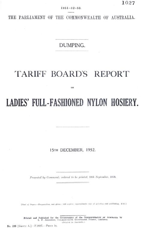 Dumping : Tariff Board's report on ladies' full-fashioned nylon hosiery, 15th December, 1952