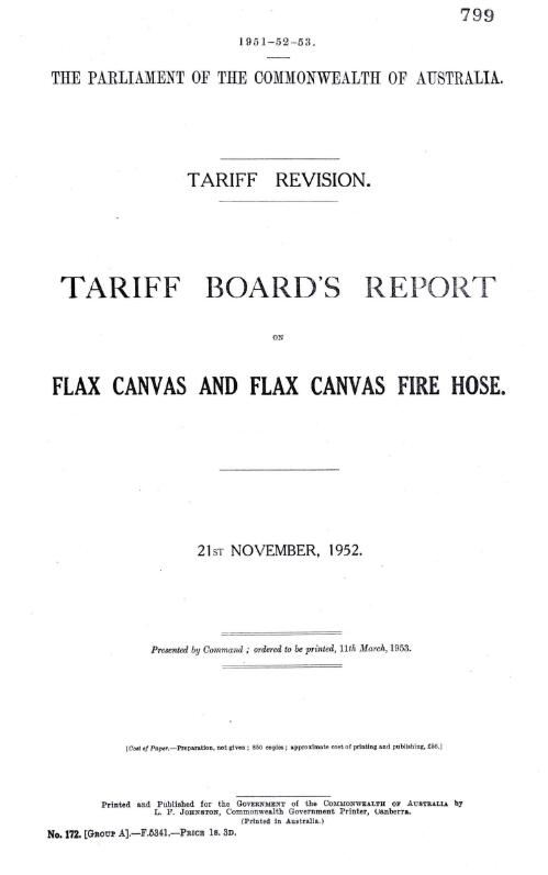 Tariff revision : Tariff Board's report on flax canvas and flax canvas fire hose, 21st November, 1952