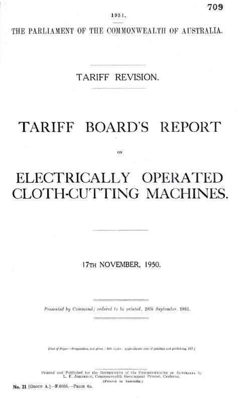 Tariff revision : Tariff Board's report on electrically operated cloth-cutting machines, 17th November, 1950