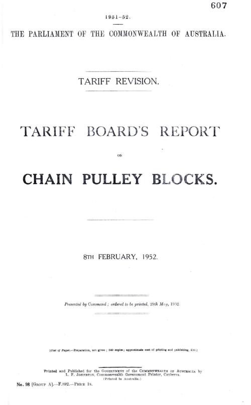 Tariff revision : Tariff Board's report on chain pulley blocks, 8th February, 1952