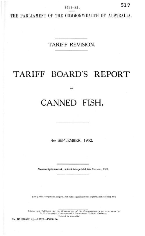 Tariff revision : Tariff Board's report on Canned fish, 4th September, 1952