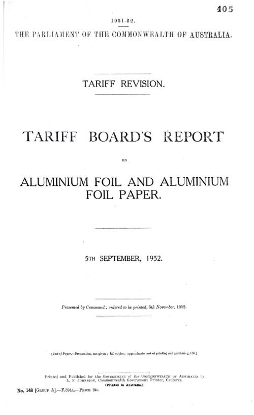 Tariff revision : Tariff Board's report on aluminium foil and aluminium foil paper, 5the September, 1952