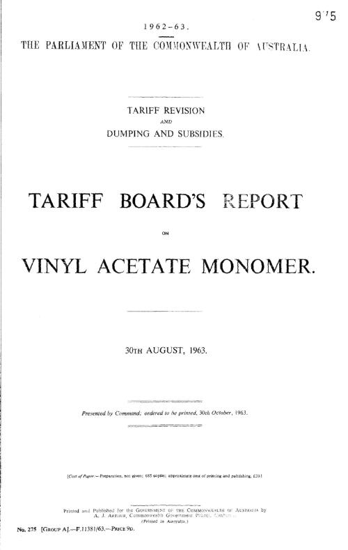 Tariff revision and dumping and subsidies : Tariff Board's report on vinyl acetate monomer, 30th August, 1963