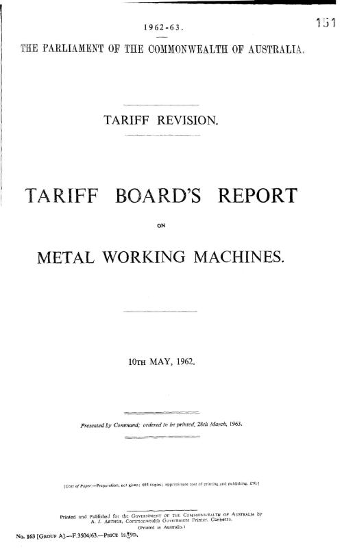 Tariff revision : Tariff Board's report on metal working machine, 10th May, 1962