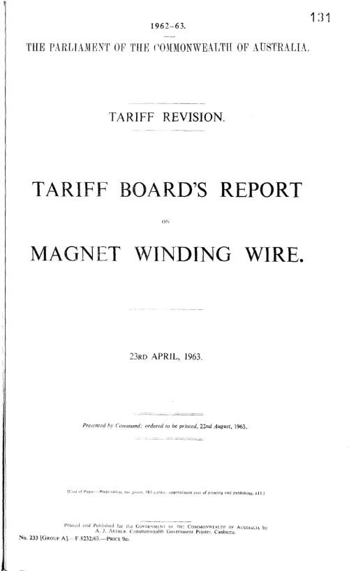 Tariff revision : Tariff Board's report on magnet winding wire, 23rd April, 1963