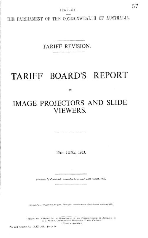 Tariff revision : Tariff Board's report on image projectors and slide viewers, 13th June, 1963