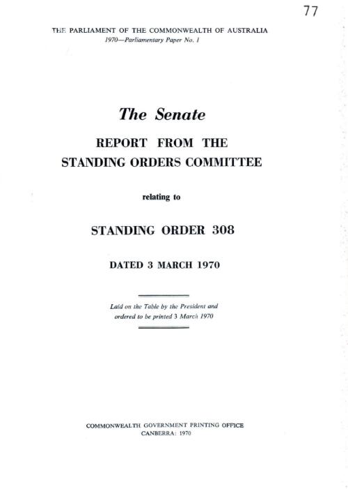 Report from the Standing Orders Committee relating to Standing Order 308, dated 3 March 1970