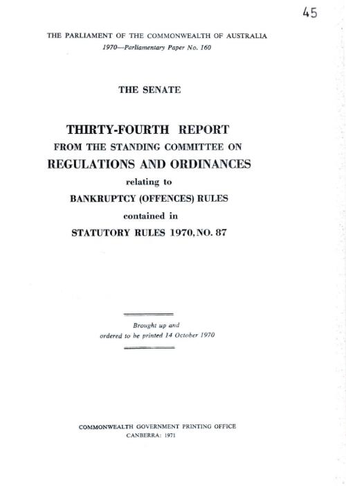 Thirty-fourth report from the Standing Committee on Regulations and Ordinances relating to Bankruptcy (Offences) Rules contained in Statutory Rules 1970, no. 87