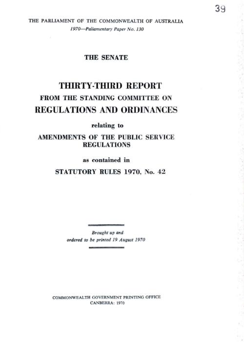 Thirty-third report from the Standing Committee on Regulations and Ordinances relating to amendments of the Public Service Regulations as contained in Statutory rules 1970, no. 2