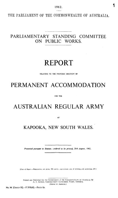 Report relating to the proposed erection of permanent accommodation for the Australian Regular Army at Kapooka, New South Wales