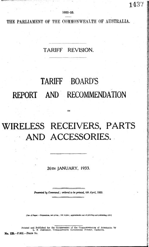 Tariff revision : Tariff Board's report and recommendation on wireless receivers, parts and accessories, 26th January, 1933