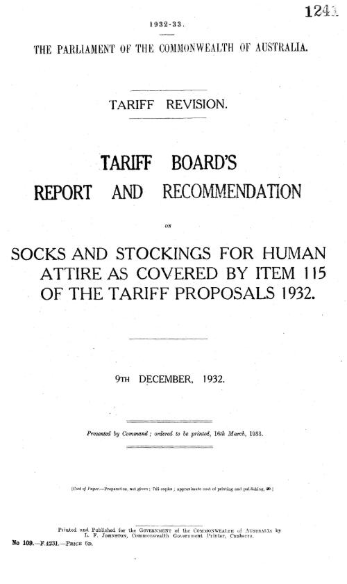 Tariff revision : Tariff Board's report and recommendation on socks and stockings for human attire as covered by item 115 of the tariff proposals 1932, 9th December, 1932