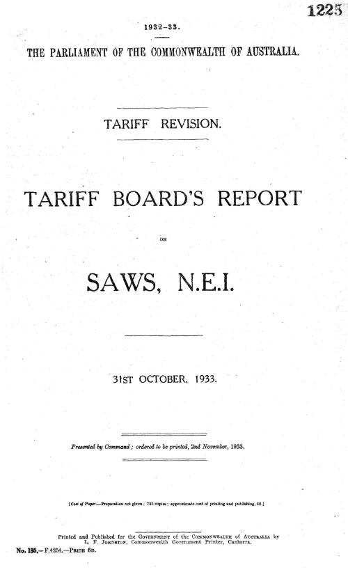 Tariff revision : Tariff Board's report on saws, n.e.i., 31st October, 1933