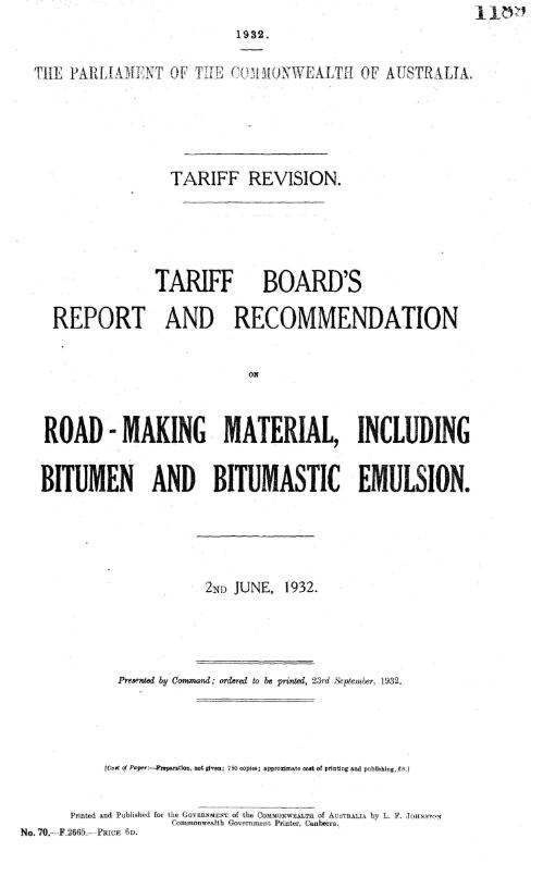 Tariff revision : Tariff Board's report and recommendation on road-making material, including bitumen and bitumastic emulsion, 2nd June, 1932