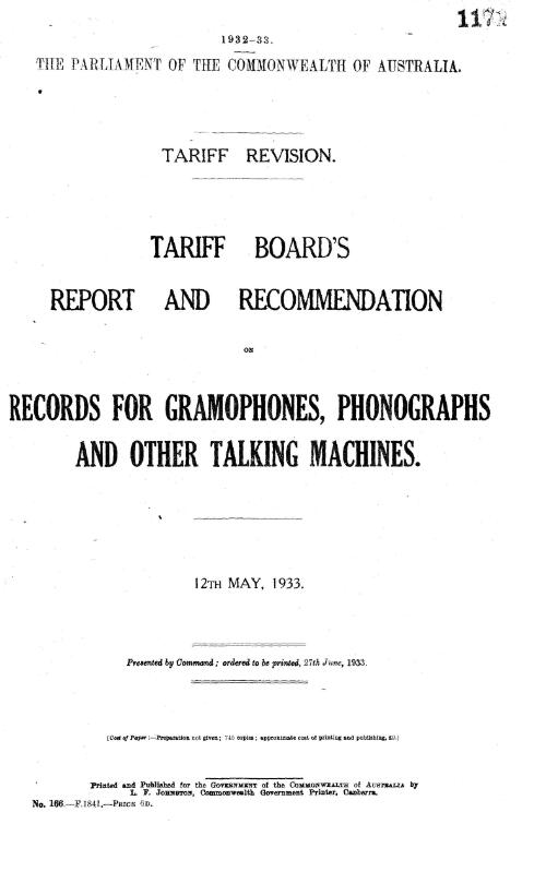 Tariff revision : Tariff Board's report and recommendation on records for gramophones, phonographs and other talking machines, 12th May, 1933