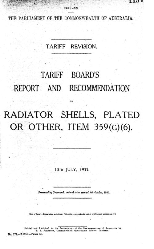 Tariff revision : Tariff Board's report and recommendation on radiator shells, plated or other, item 359 (G) (6), 10th July, 1933