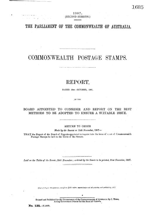 Commonwealth postage stamps. : report, dated 30th October, 1907, of the board appointed to consider and report on the best methods to be adopted to ensure a suitable issue