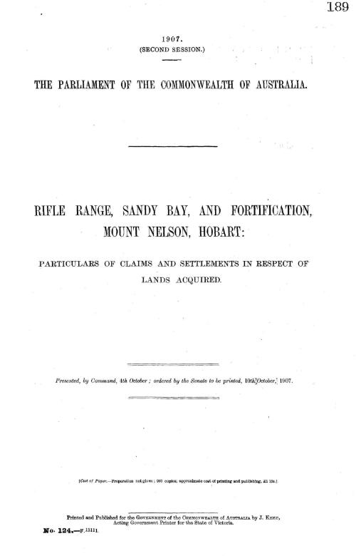 Rifle range, Sandy Bay, and fortification, Mount Nelson, Hobart : particulars of claims and settlements in respect of lands acquired