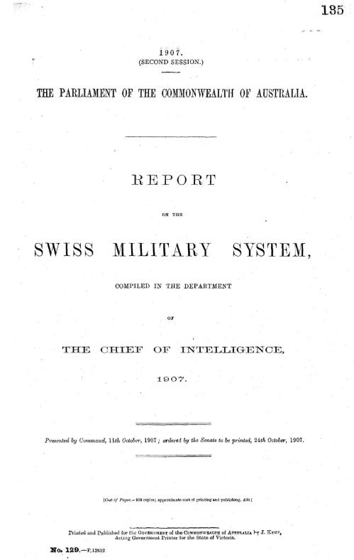 Report on the Swiss military system / compiled in the Department of the Chief of Intelligence
