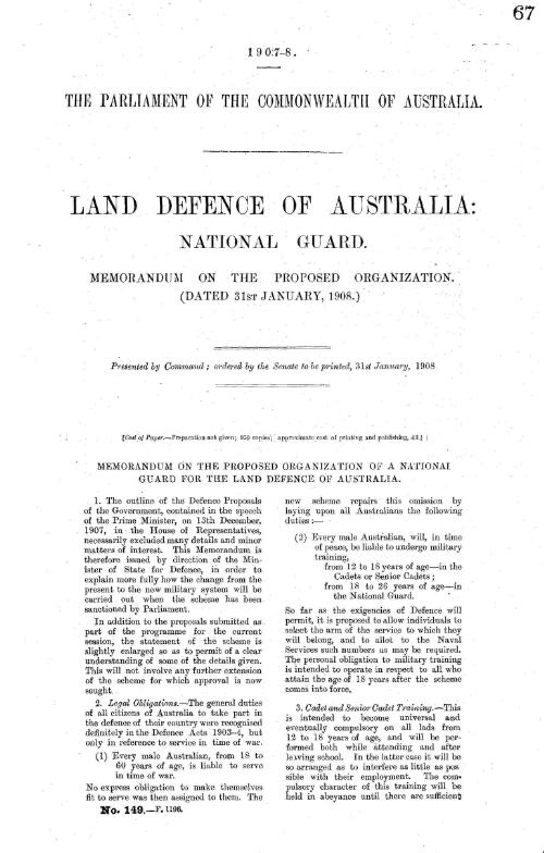 Land defence of Australia. National Guard. : Memorandum on the proposed organization. (Dated 31st January, 1908)