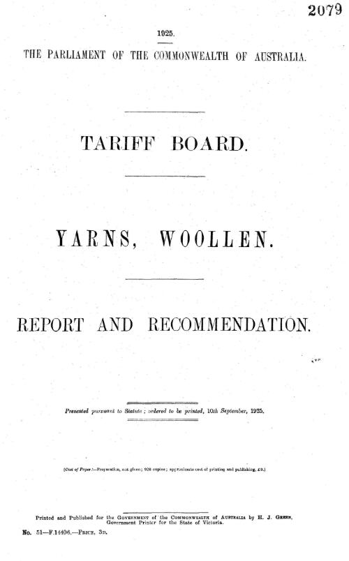Yarns, woollen : report and recommendation, lOth September, 1925 / Tariff Board