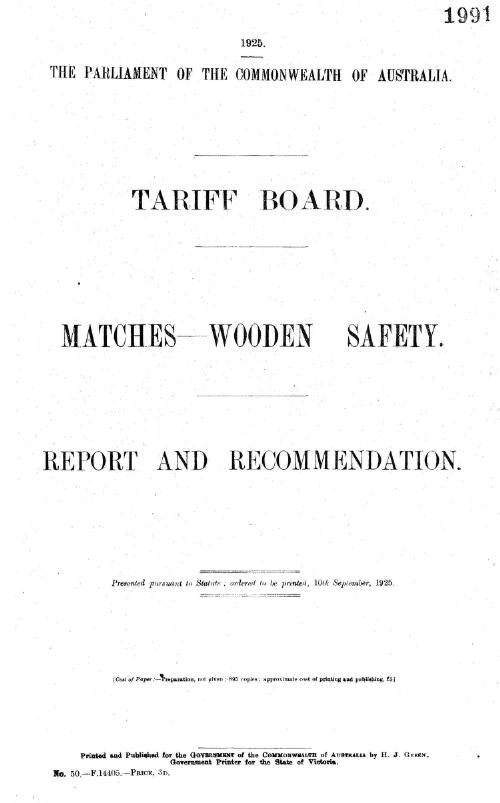 Matches - wooden safety : report and recommendation / Tariff Board