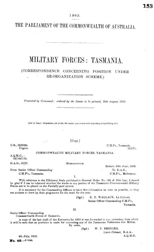 Military Forces : Tasmania. (Correspondence concerning position under re-organization scheme.)