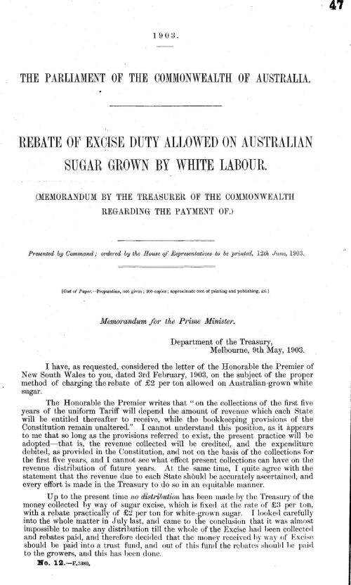 Rebate of Excise duty allowed on Asutralian sugar grown by white labour. : (Memorandum by the Treasurer of the Commonwealth regarding payment of.)