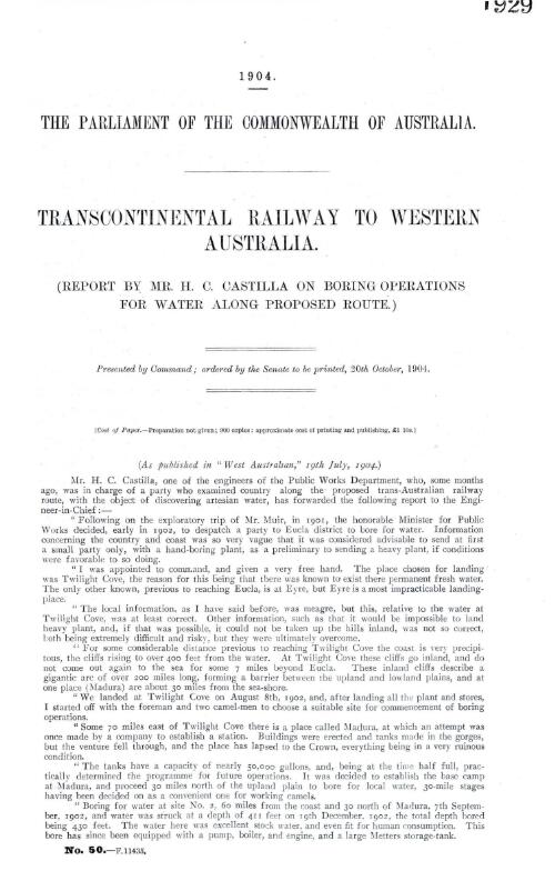 Transcontinental railway to Western Australia. : (Report by Mr. H. C. Castilla on boring operations for water along proposed route.)
