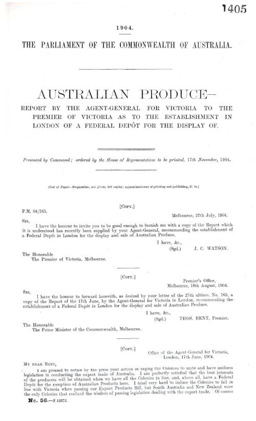 Australian produce : report by the Agent-General for Victoria to the Premier of Victoria as to the establishment in London of a Federal depot for the display of