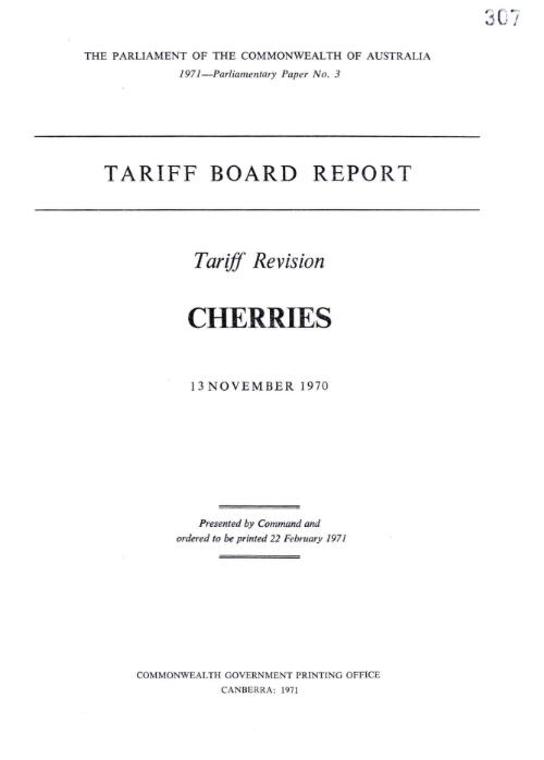 Tariff Board report : tariff revision cherries, 13 November 1970
