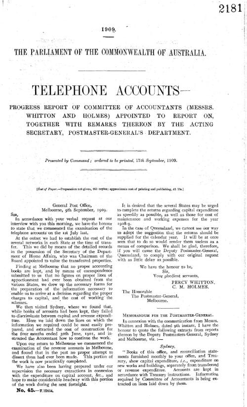 Telephone accounts : progress report of Committee of Accountants (Messrs. Whitton and Holmes) appointed to report on, together with remarks thereon by Acting Secretary, Postmaster-General's Department