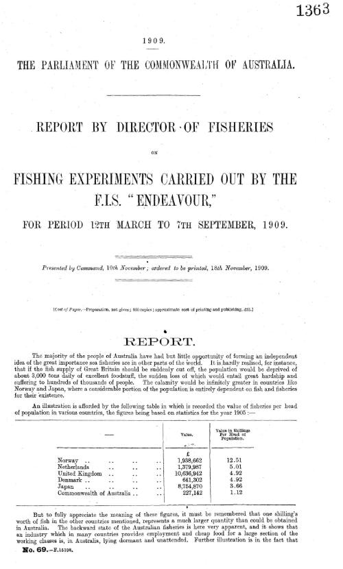 Report by director of Fisheries on fishing experiments carried out by the F.I.S. "Endeavour," for the period 12th March to 7th September, 1909