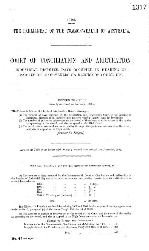 Court of Conciliation and Arbitration : Industrial disputes, days occupied in hearing of; parties or interveners on record of Court, etc