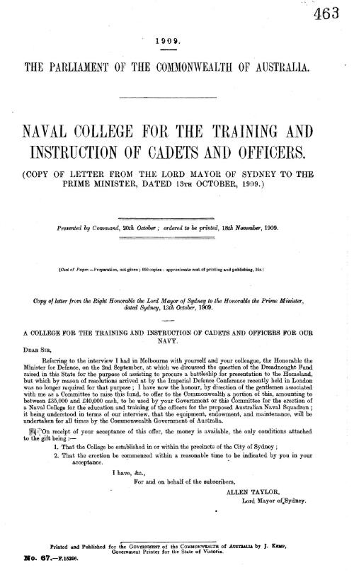 Naval College for the training and instruction of cadets and officers. : (Copy of letter from the Lord Mayor of Sydney to the Prime Minister, dated 13th October, 1909.)