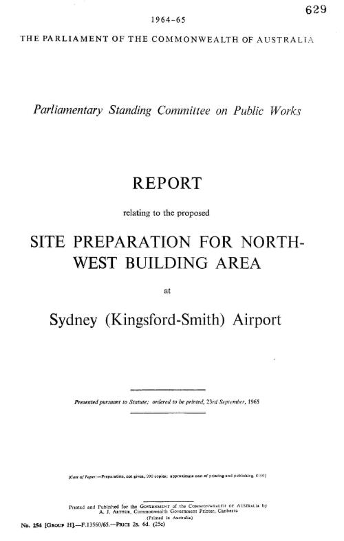 Report relating to the proposed site preparation for north-west building area at Sydney (Kingsford-Smith) Airport / Parliamentary Standing Committee on Public Works