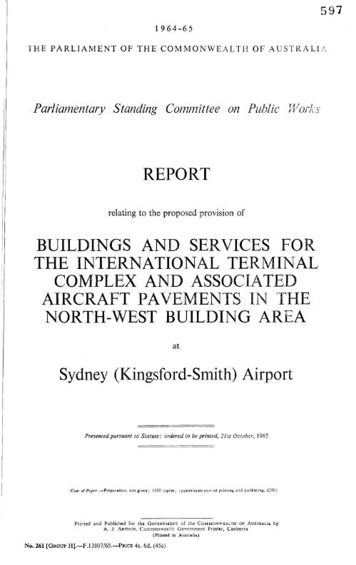 Report relating to the proposed provision of buildings and services for the international terminal complex and associated aircraft pavements in the north-west building area at Sydney (Kingsford-Smith) Airport