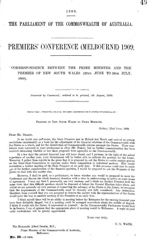 Correspondence between the Prime Minister and the Premier of New South Wales (22nd June to 26th July, 1909) / The Parliament of the Commonwealth of Australia