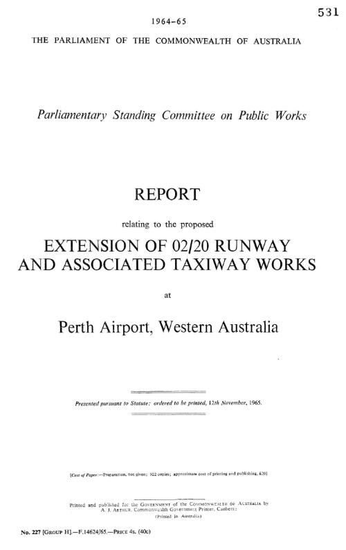 Report relating to the proposed extension of 02/20 runway and associated taxiway works at Perth Airport, Western Australia