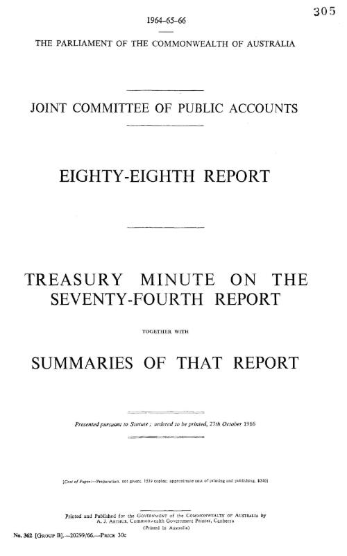 Eighty-eighth report : Treasury minute on the seventy-fourth report together with summaries of that report / Joint Committee of Public Accounts