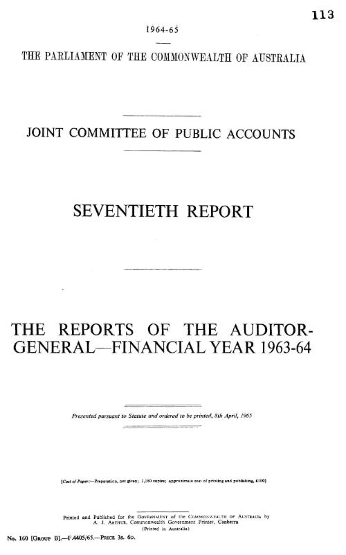 Seventieth report : The report of the Auditor-General - Financial year 1963-64 / Joint Committee of Public Accounts