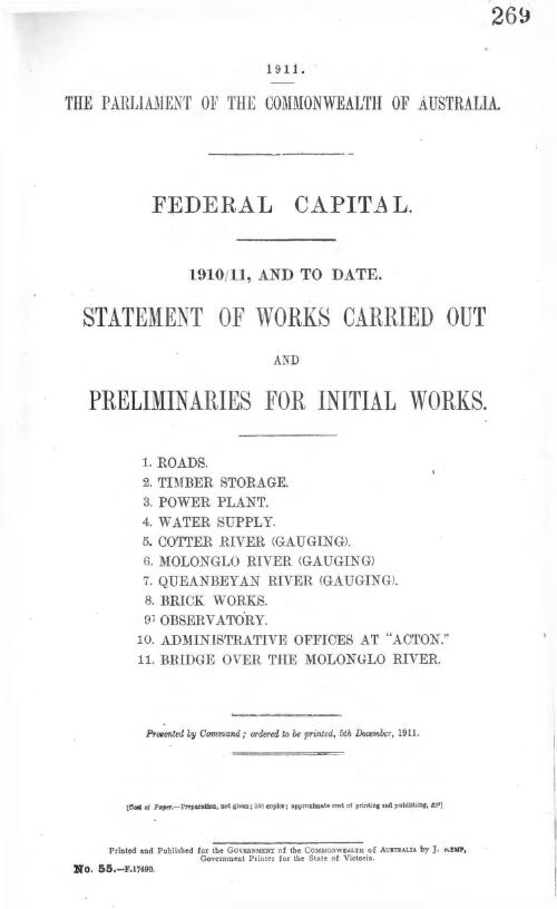 Federal Capital : 1910/11, and to date : statement of works carried out and preliminaries for initial works / Parliament of the commonwealth of Australia