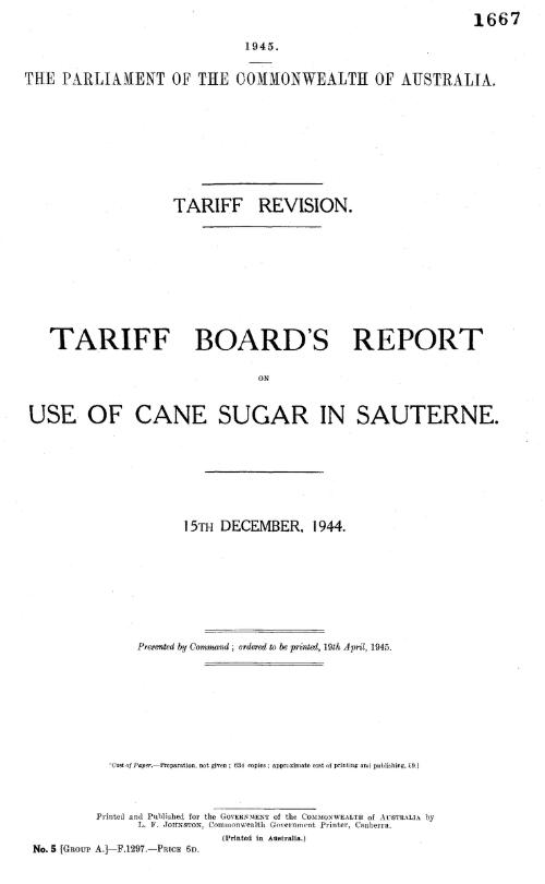 Tariff revision : Tariff Board's report on use of cane sugar in sauterne, 15th December, 1944