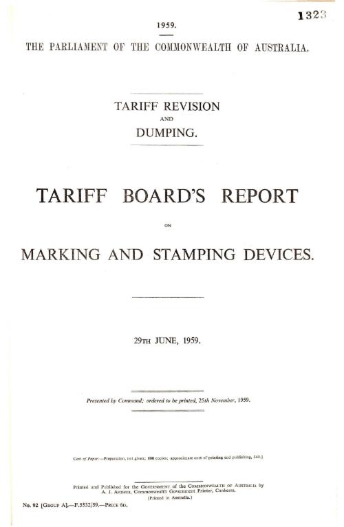 Tariff revision and dumping : Tariff Board's report on marking and stamping devices, 29th June, 1959