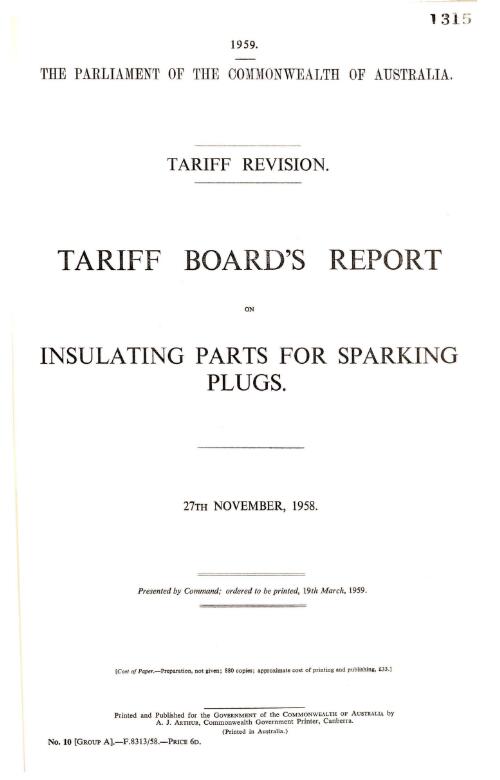 Tariff revision : Tariff Board's report on insulating parts for sparking plugs, 27th November, 1958